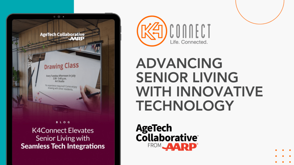 AgeTech Collaborative - K4Connect